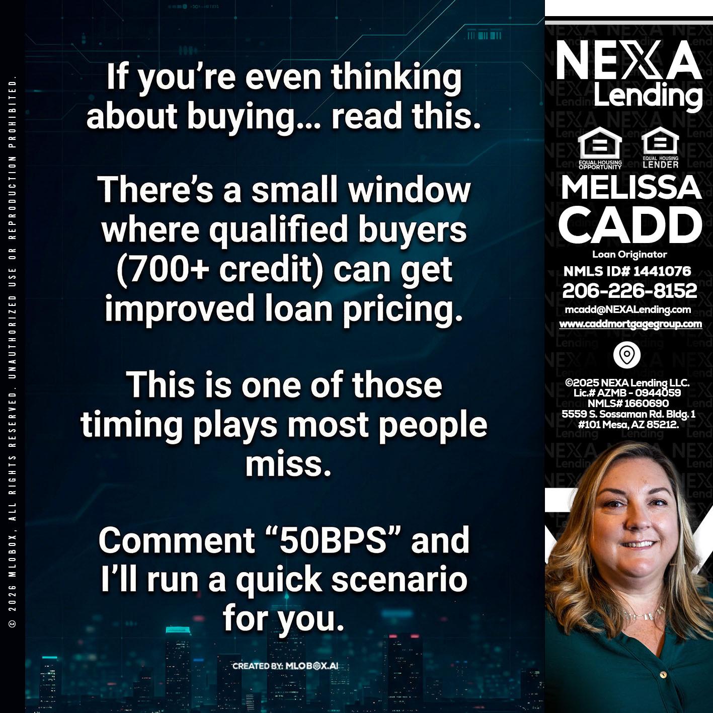IF YOU EVER - Melissa Cadd -Loan Originator