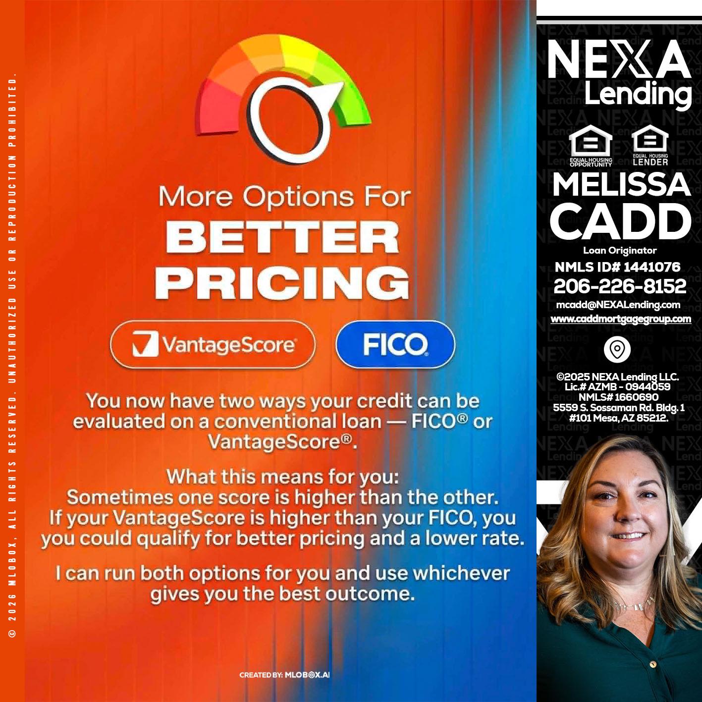 BETTER PRICING - Melissa Cadd -Loan Originator