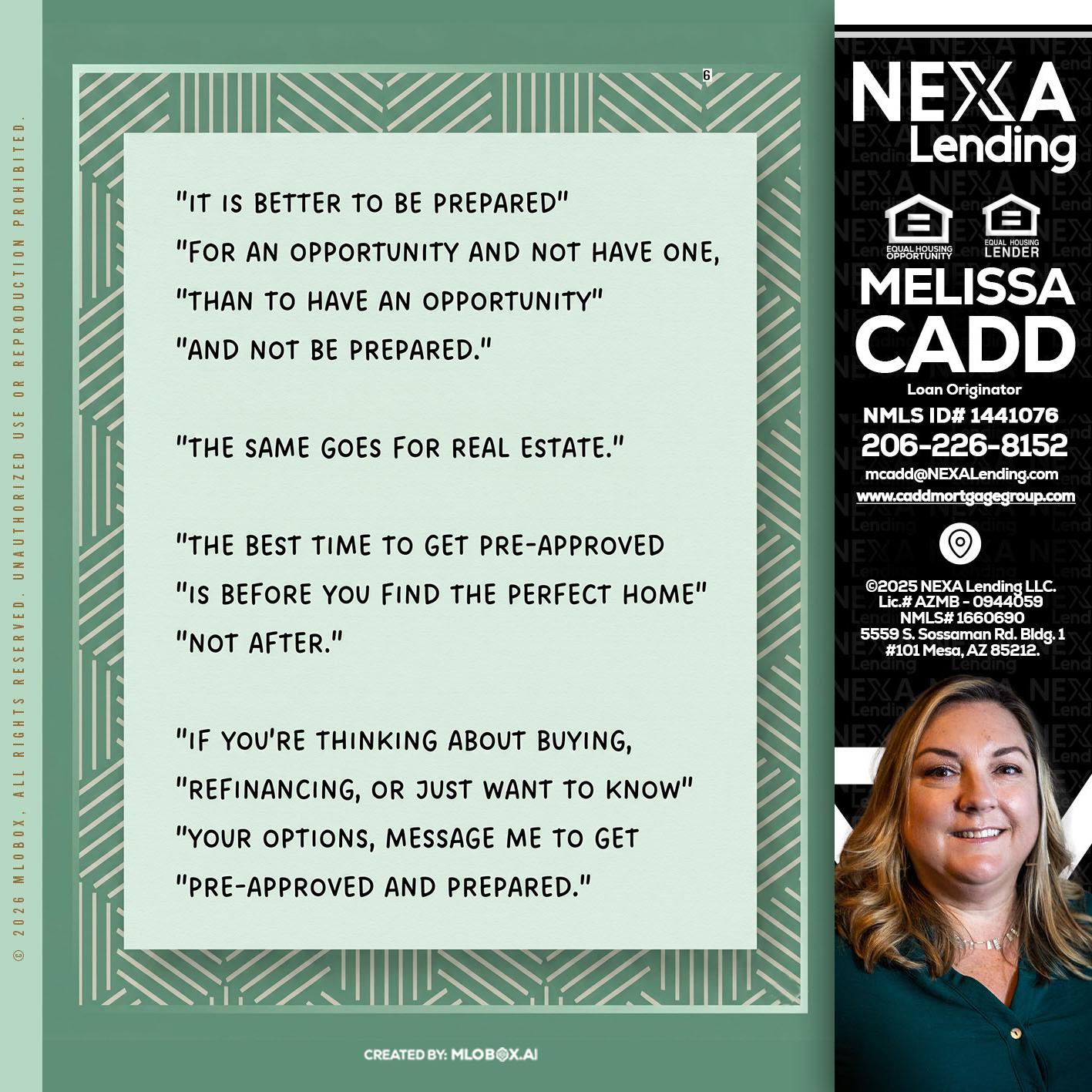 its better - Melissa Cadd -Loan Originator