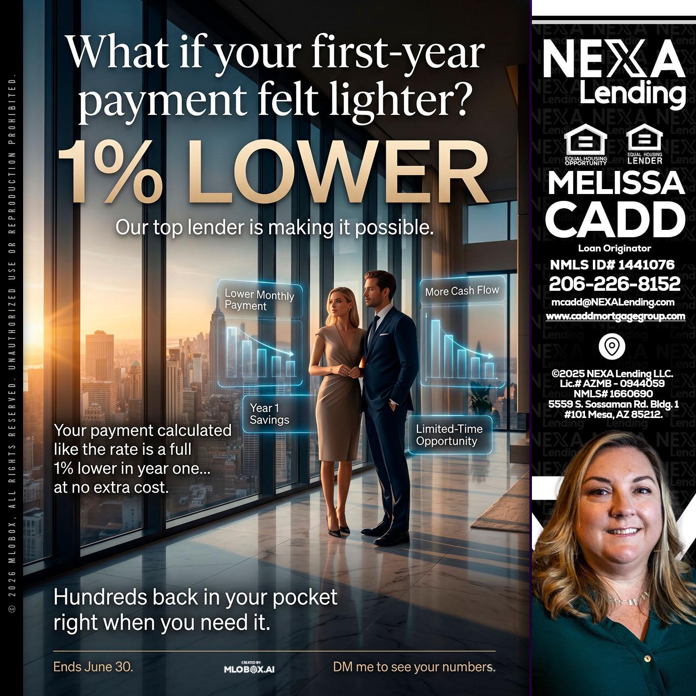 1% LOWER - Melissa Cadd -Loan Originator