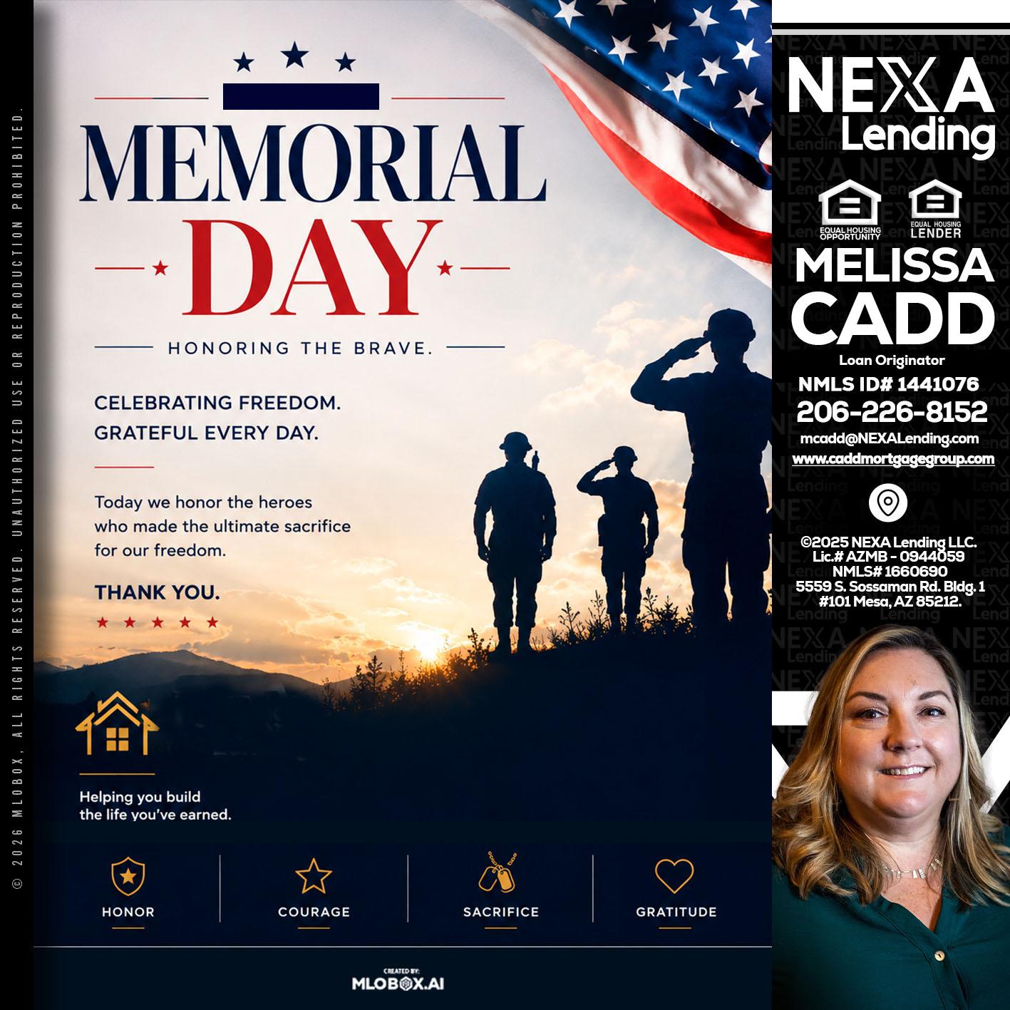 MEMORIAL DAY - Melissa Cadd -Loan Originator