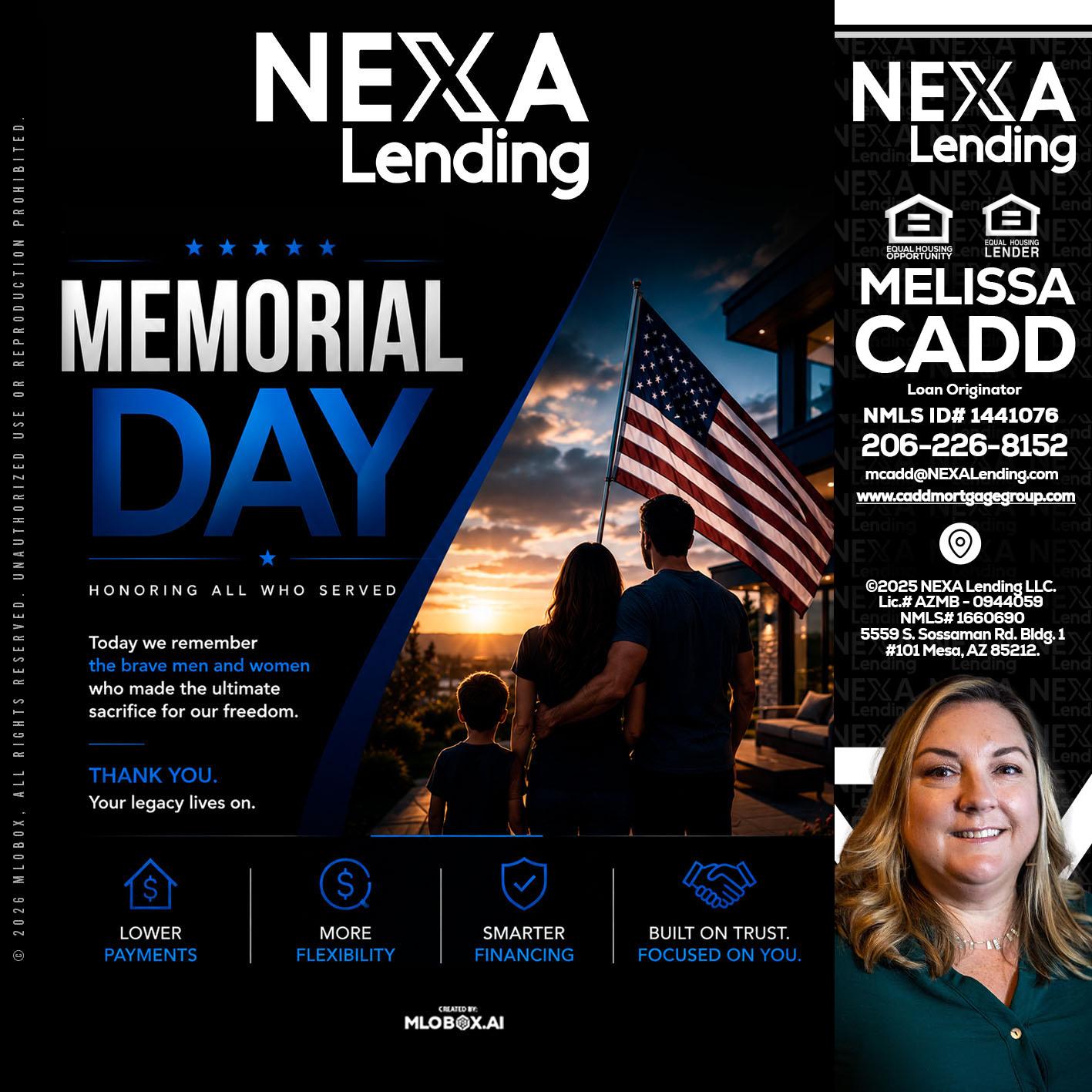 MEMORIAL DAY - Melissa Cadd -Loan Originator