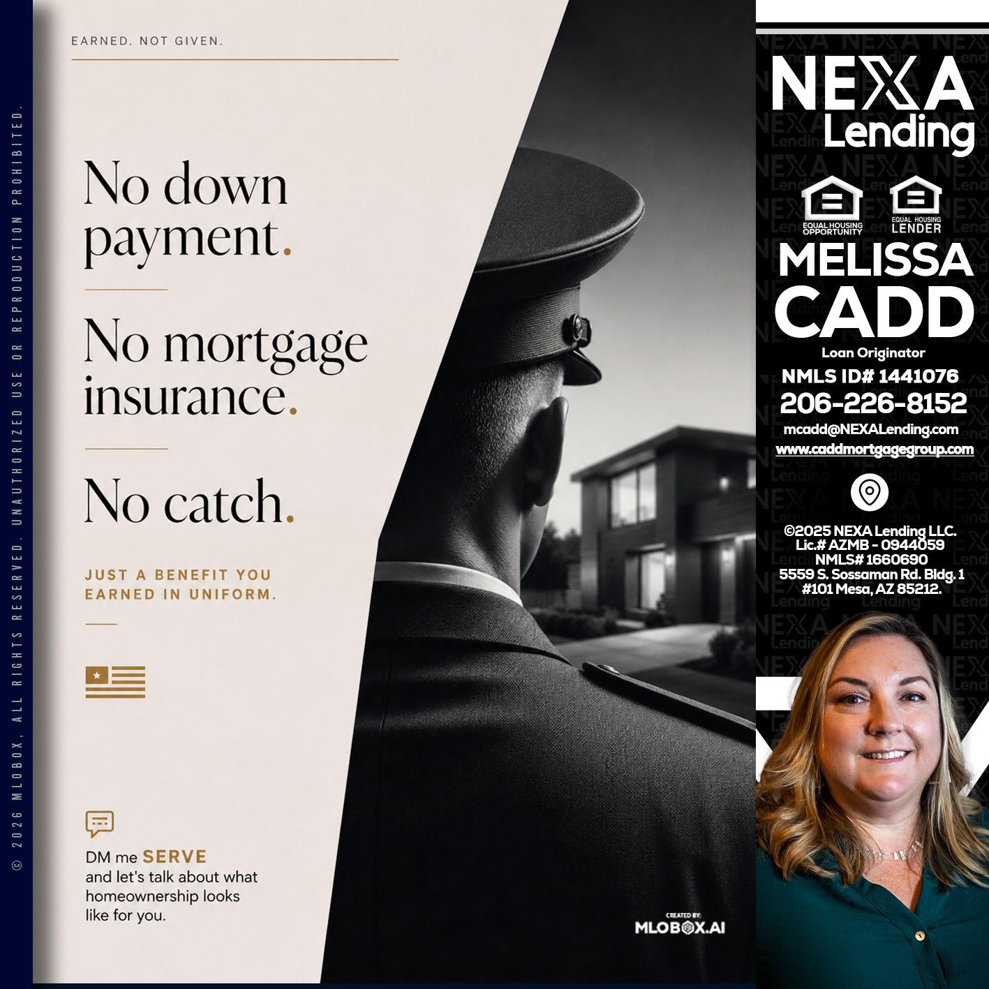NO DOWN PAYMENT - Melissa Cadd -Loan Originator