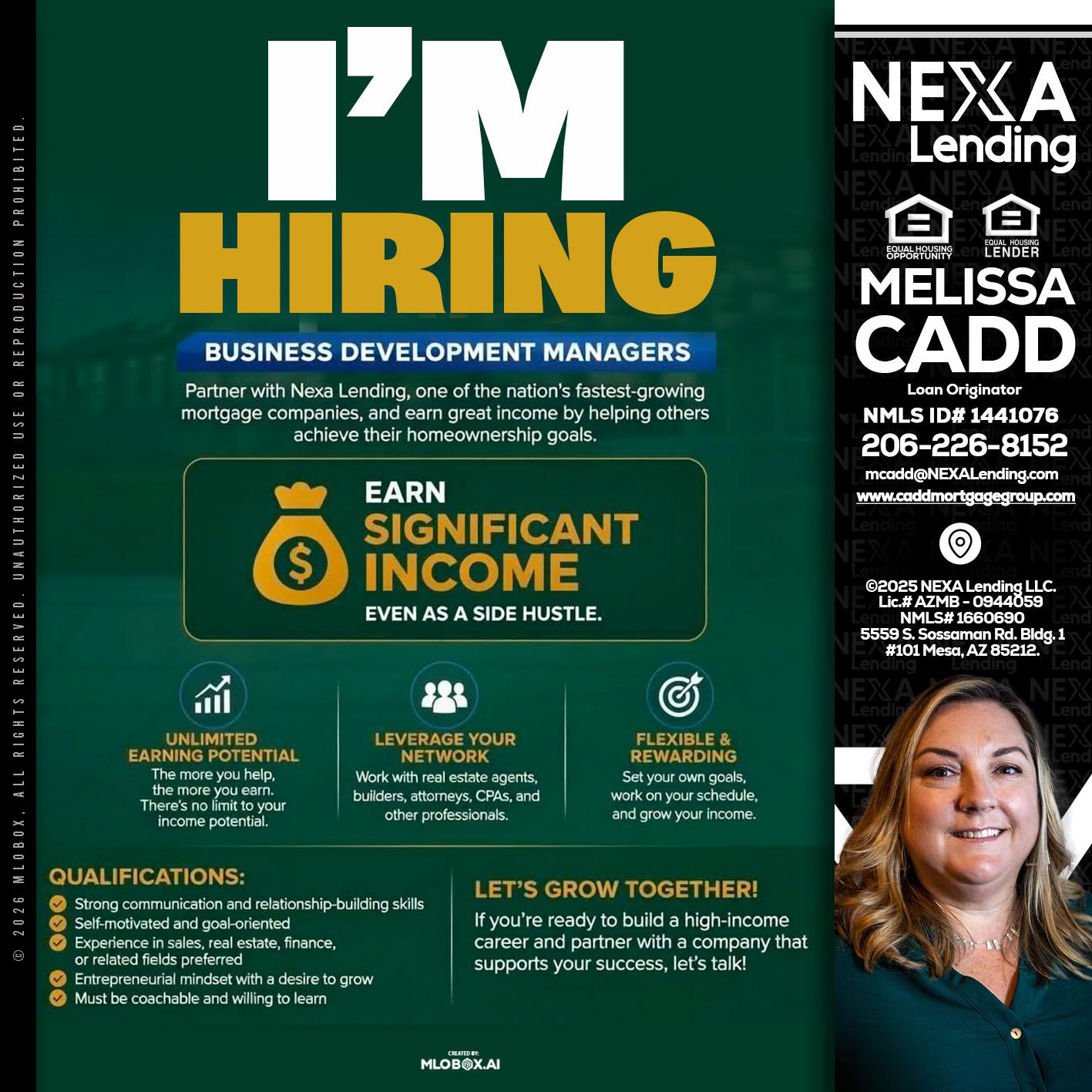 IM HIRING - Melissa Cadd -Loan Originator