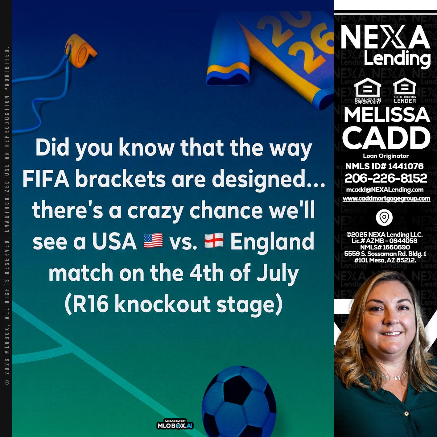 did you know? - Melissa Cadd -Loan Originator