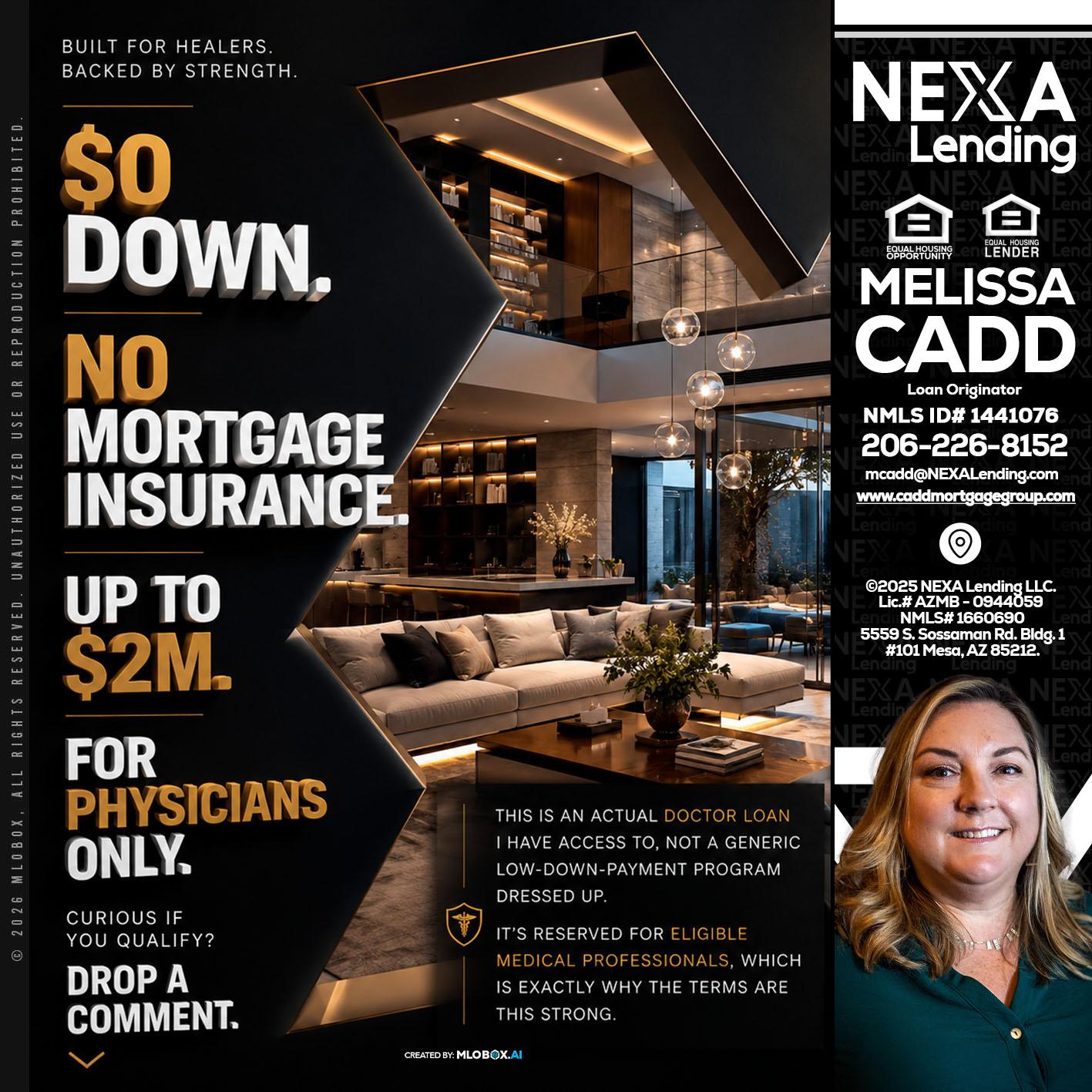 $0 DOWN - Melissa Cadd -Loan Originator