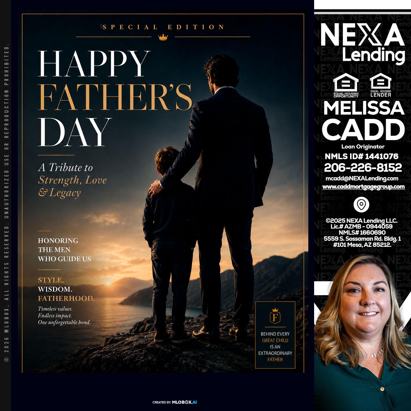 HAPPY FATHERS DAY - Melissa Cadd -Loan Originator