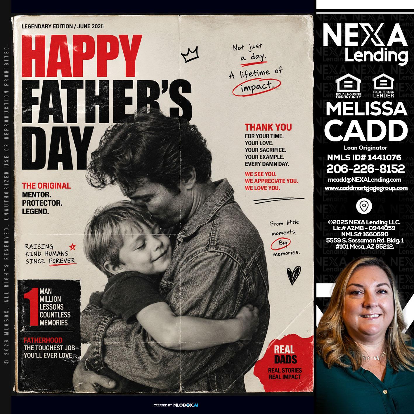 HAPPY FATHERS DAY - Melissa Cadd -Loan Originator