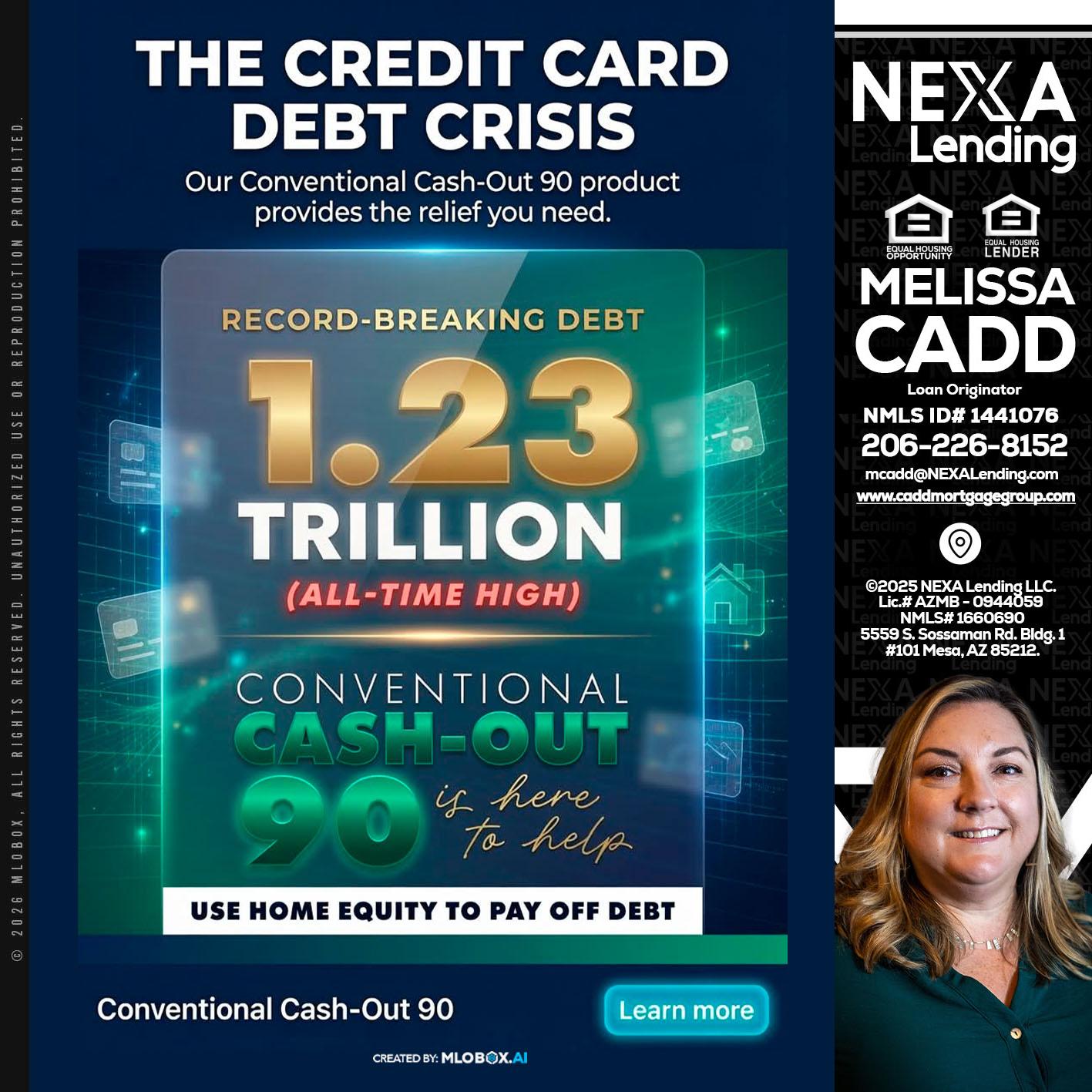 THE CREDIT CARD - Melissa Cadd -Loan Originator