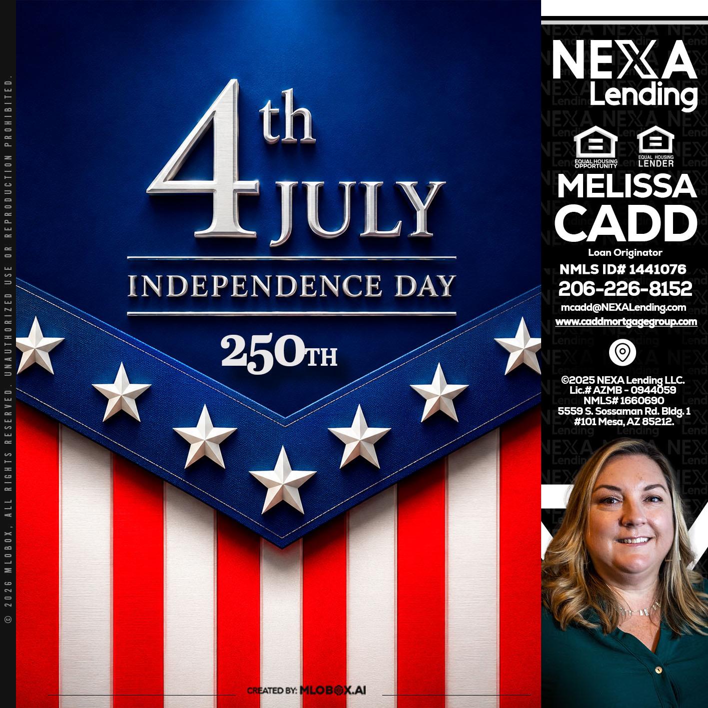 4th of july - Melissa Cadd -Loan Originator