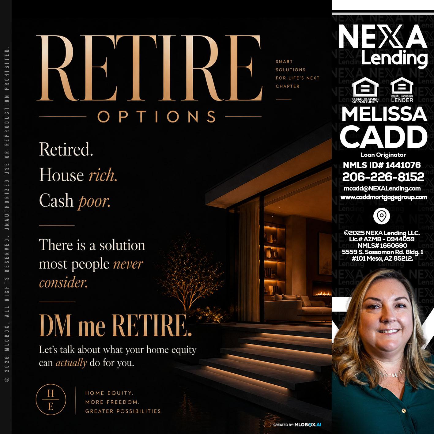 RETIRE LOANS - Melissa Cadd -Loan Originator