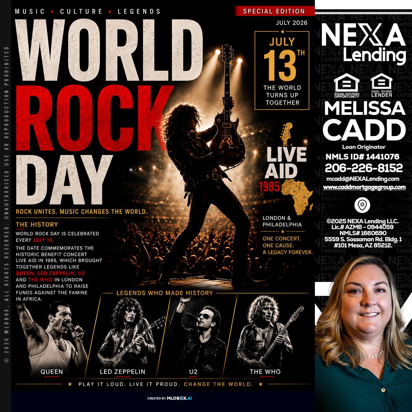 WORLD ROCK MUSIC DAY - Melissa Cadd -Loan Originator