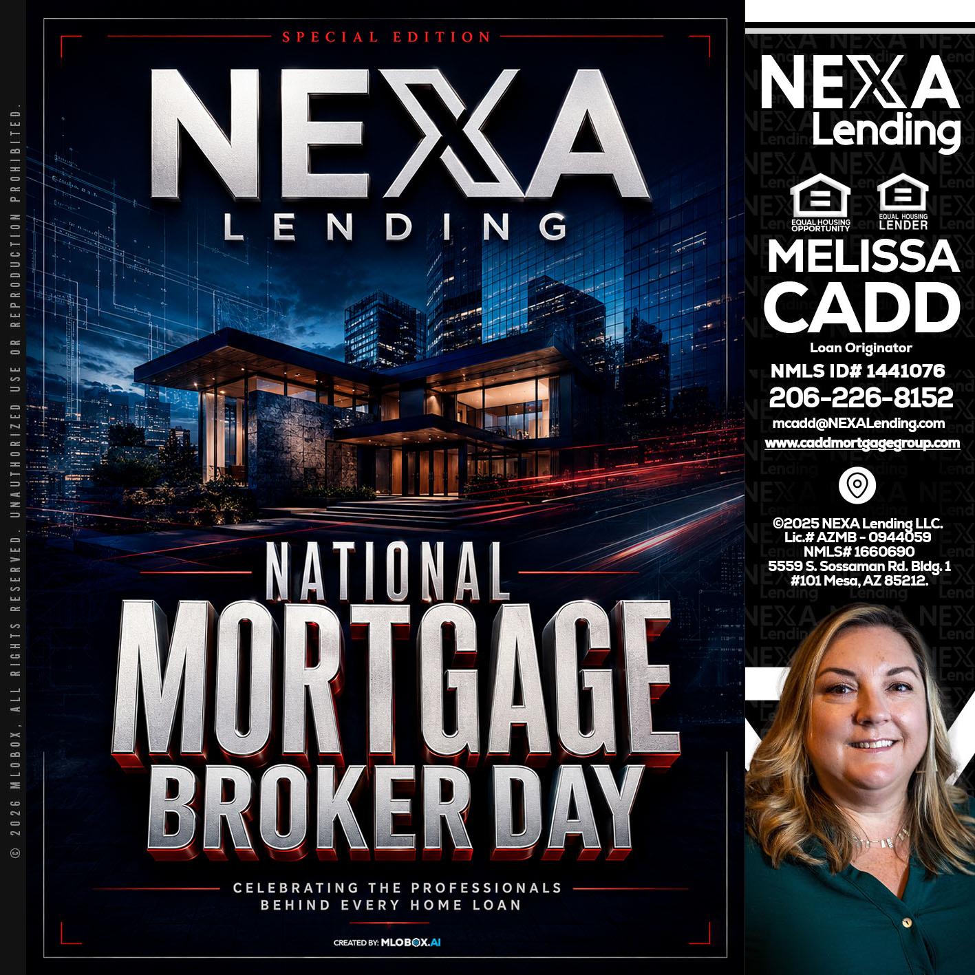 NATIONAL MORTGAGE BROKER DAY - Melissa Cadd -Loan Originator