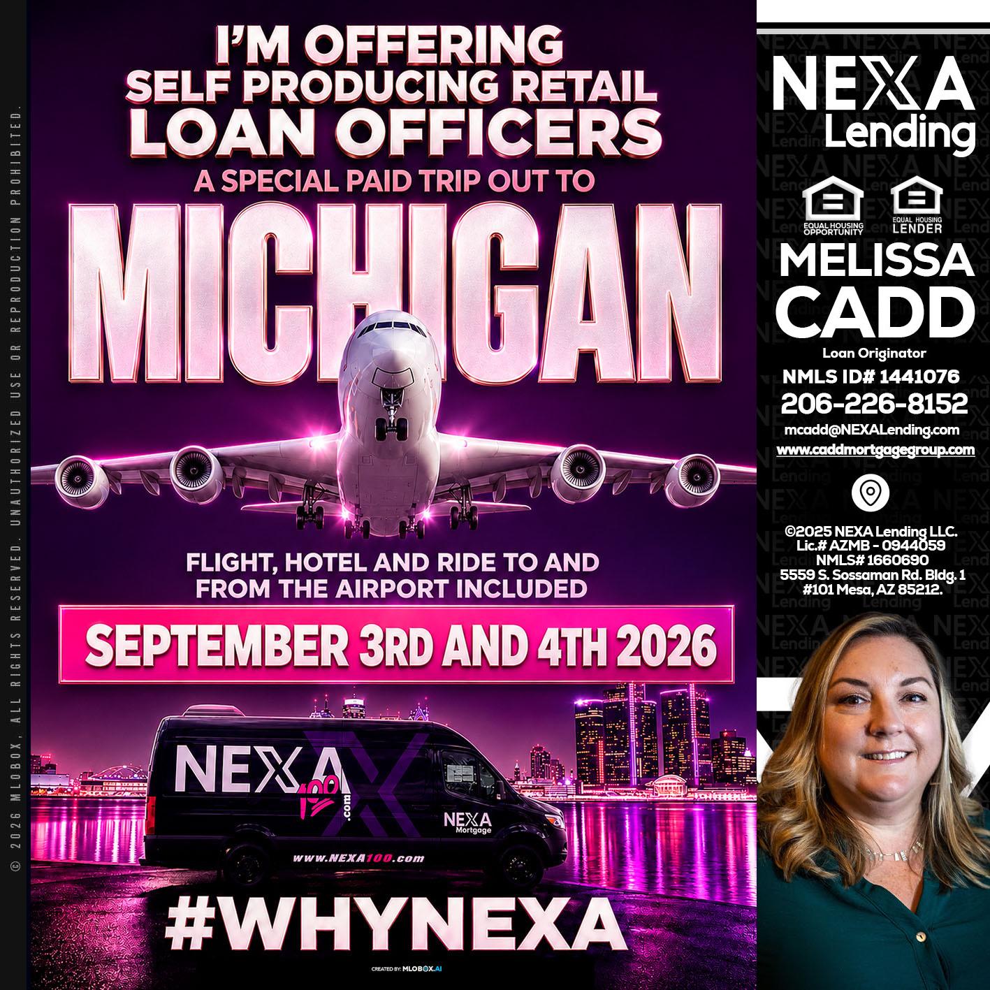 MICHIGAN TRIP - Melissa Cadd -Loan Originator
