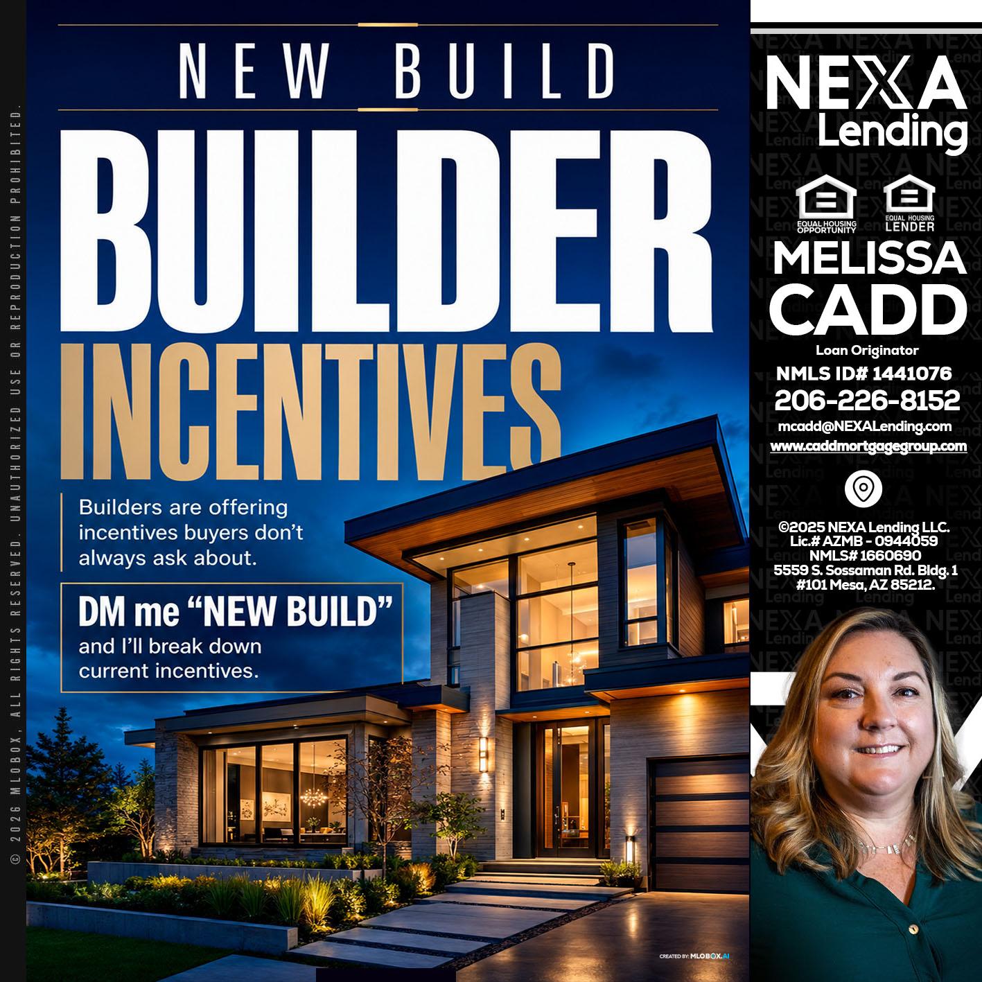 NEW BUILDER - Melissa Cadd -Loan Originator