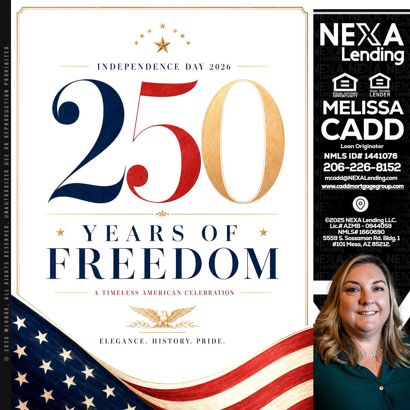 250 YEARS - Melissa Cadd -Loan Originator
