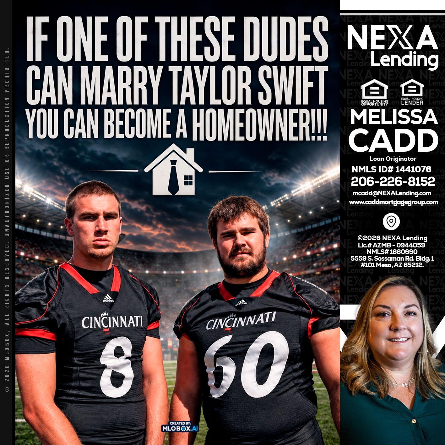 if one of these - Melissa Cadd -Loan Originator
