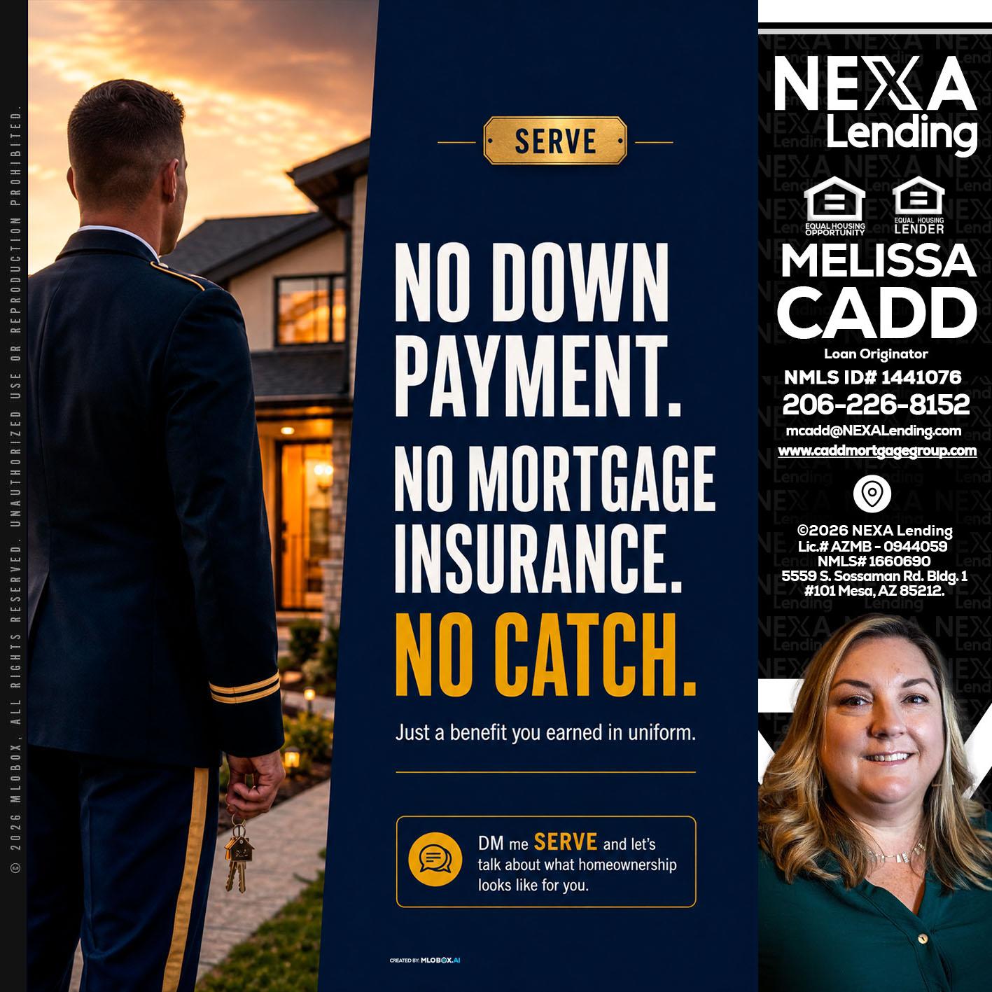 NO DOWN PAYMENT - Melissa Cadd -Loan Originator