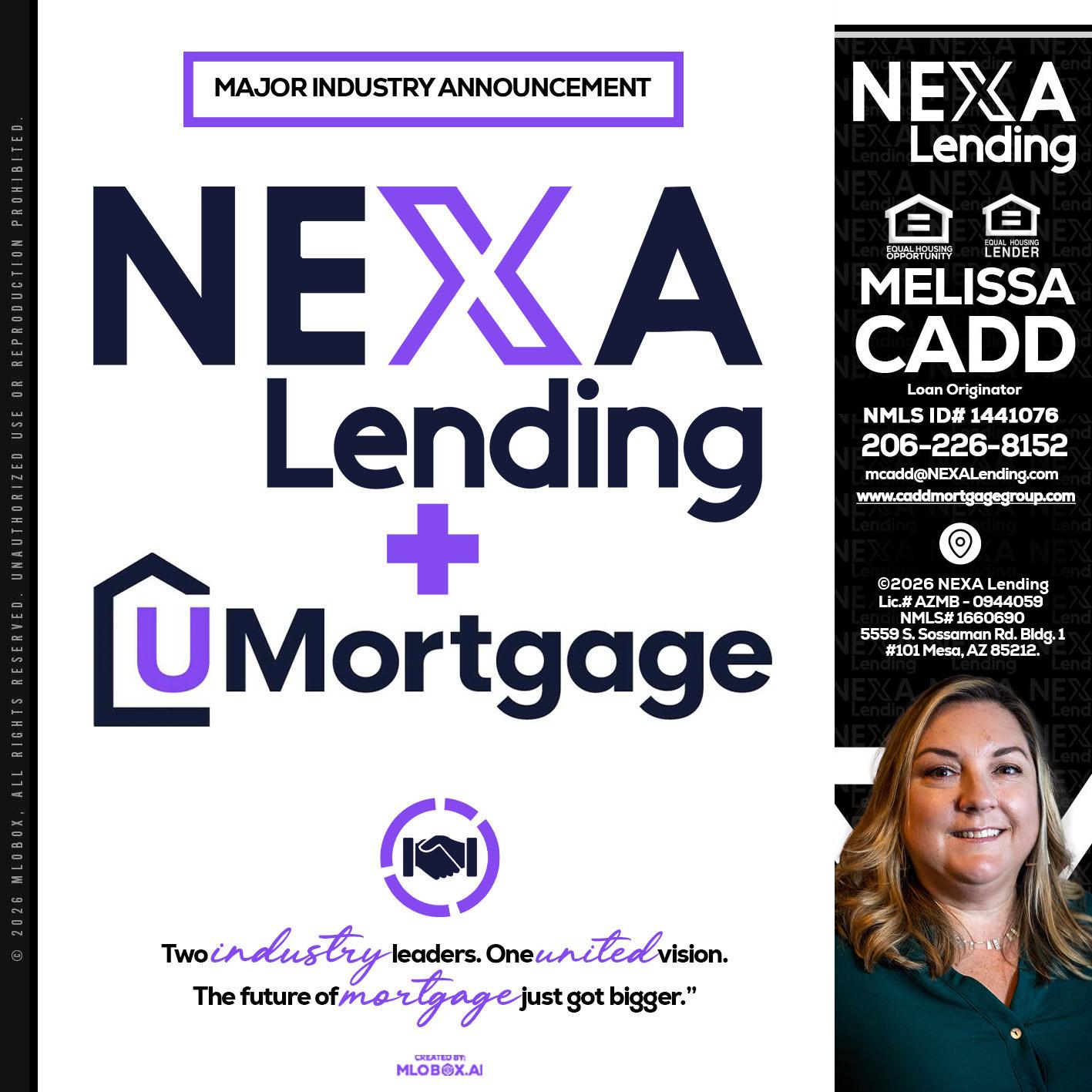 NEXA LENDING U MORTGAGE - Melissa Cadd -Loan Originator