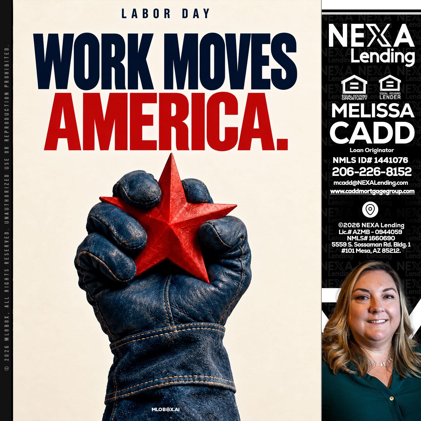 WORKS MOVES AMERICA - Melissa Cadd -Loan Originator