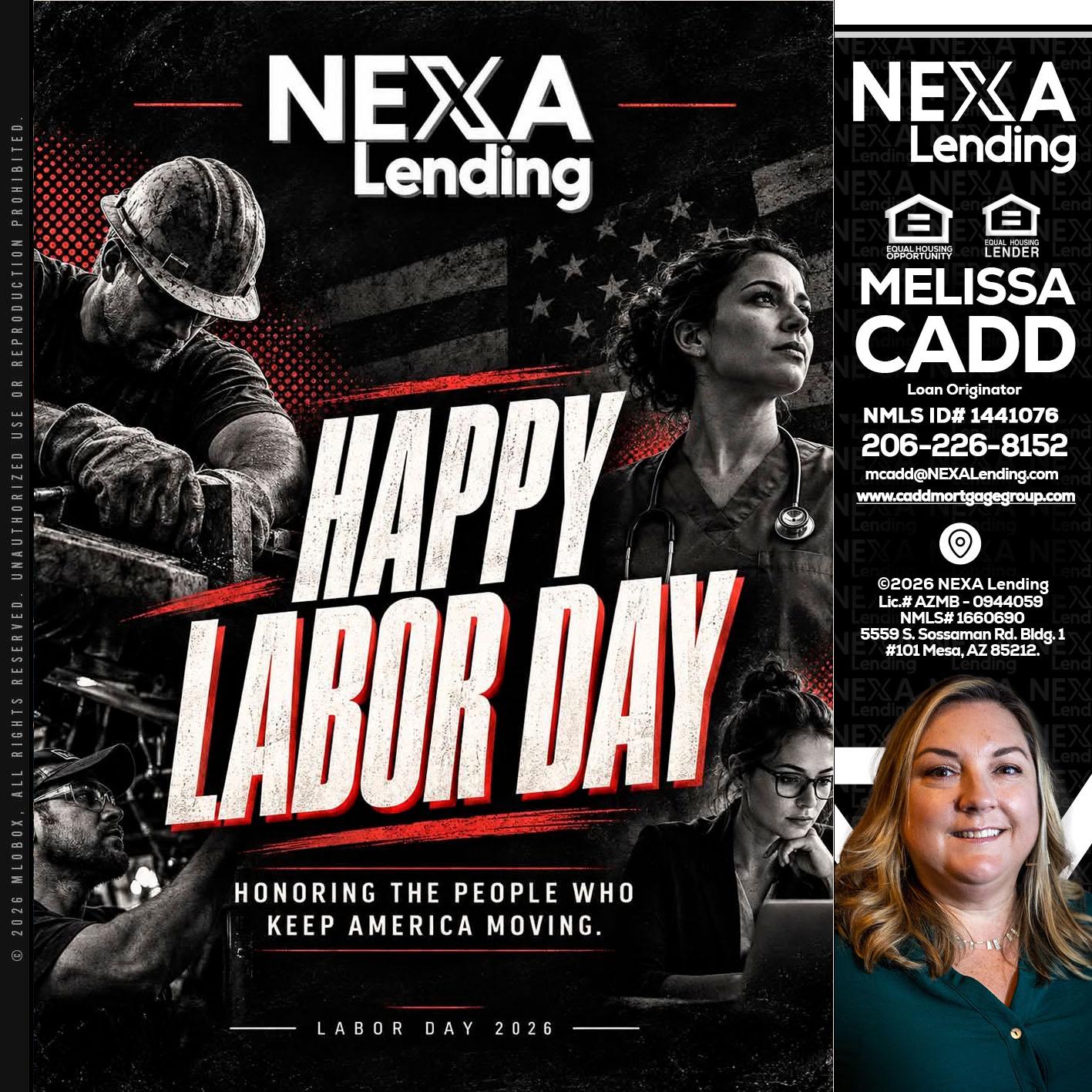 LABOR DAY - Melissa Cadd -Loan Originator