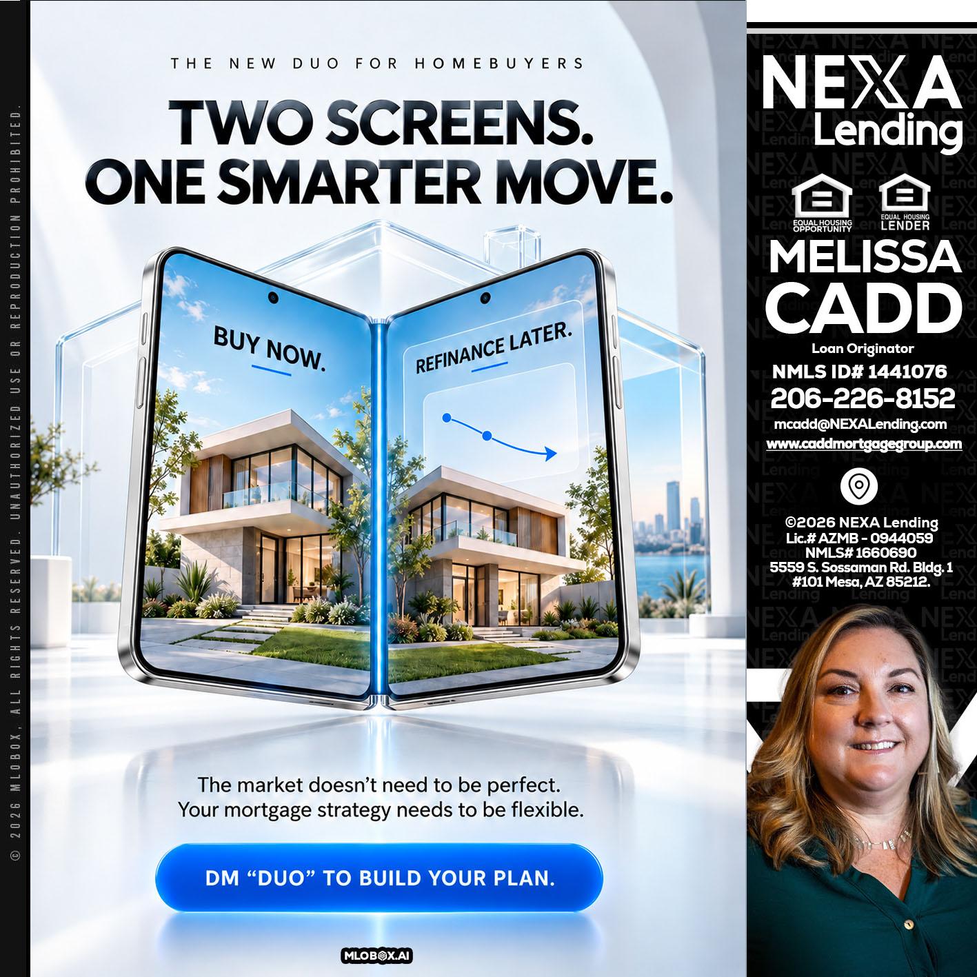 TWO SCREENS - Melissa Cadd -Loan Originator