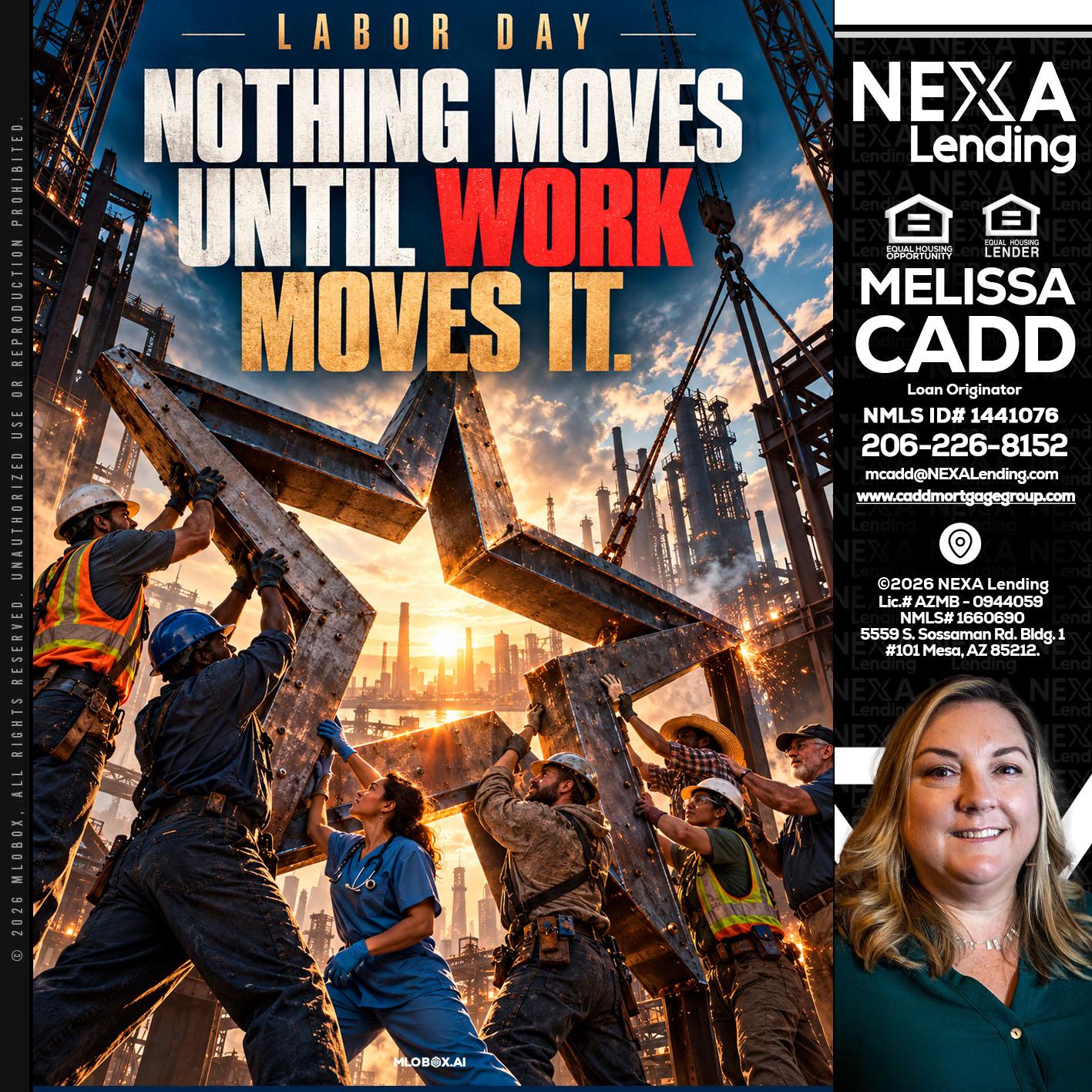 LABOR DAY - Melissa Cadd -Loan Originator