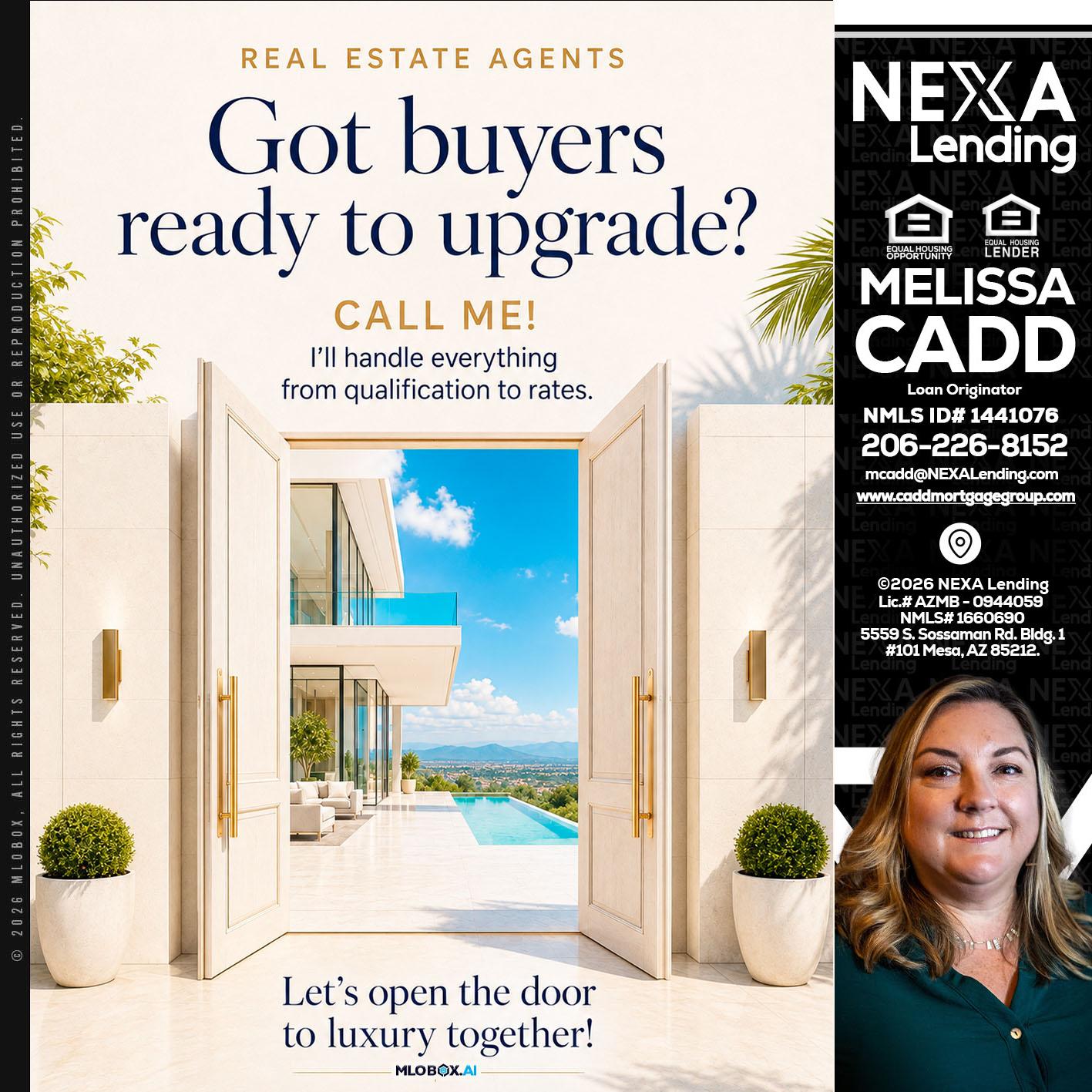 got buyers? - Melissa Cadd -Loan Originator